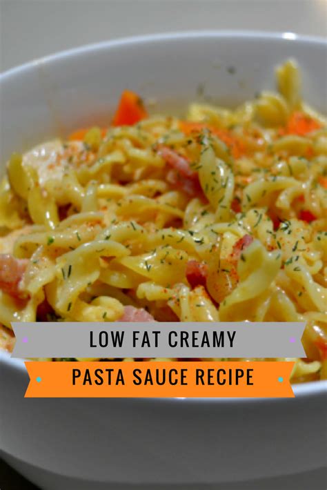 This lively vegetarian pasta dish contains no added fat or oil, is low in cholesterol, and is good hot or cold. Low Fat Creamy Pasta Sauce Recipe - Mum's Lounge