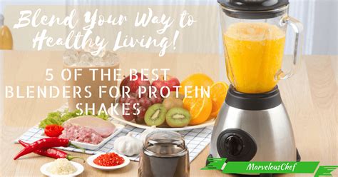 This story has been updated. 5 of The Best Blenders for Protein Shakes | Best blenders ...