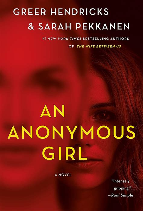 an anonymous girl a novel kindle edition by hendricks greer pekkanen sarah literature