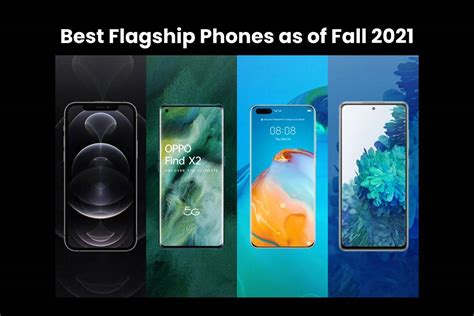 Best Flagship Phones As Of Fall 2021 Ctr