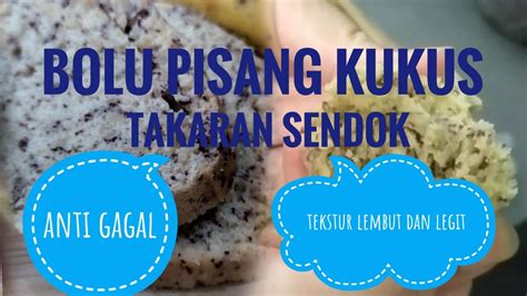 RESEP BOLU KUKUS PISANG TAKARAN SENDOK TANPA MIXER ...