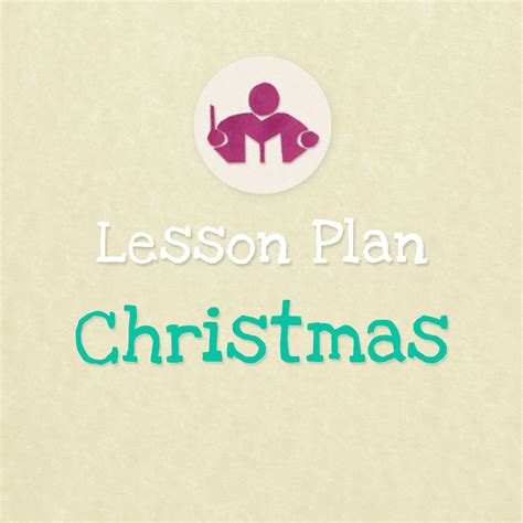 Christmas Lesson & Activity Plan - Let's Play Music
