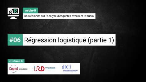 Webin R R Gression Logistique Partie Youtube