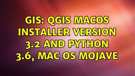 Gis Qgis Macos Installer Version And Python Mac Os Mojave Hot Sex Picture