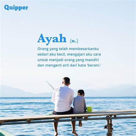 Oke langsung saja, ini dia! Kata Ucapan Gambar Menyentuh Hari Ayah Nasional 2017 - AlhidaMart