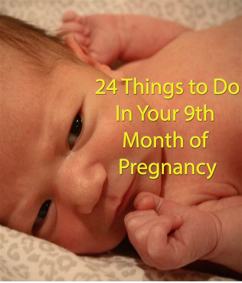 24 things to do in your third trimester and 9th month of pregnancy