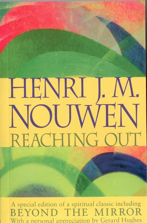Free delivery worldwide on over 20 million titles. Nouwen, Henri J M