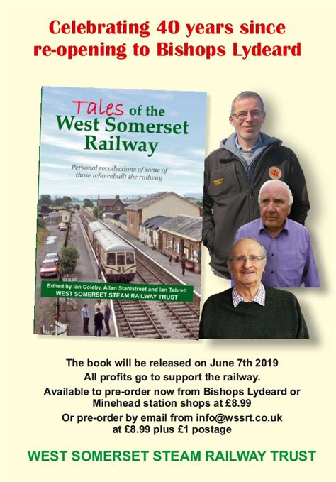 Tales Of The West Somerset Railway West Somerset Railway Heritage Trust