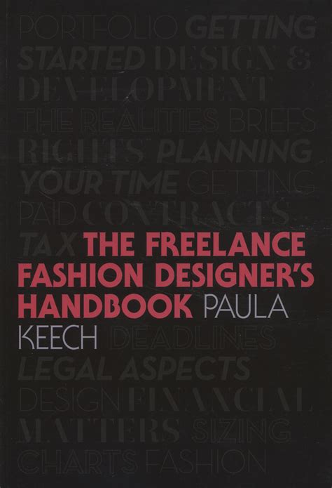 Freelance Fashion Designers Handbook By Keech Paula 9781444335064