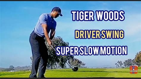 Tiger Woods Driver Swing In Super Slow Motion YouTube