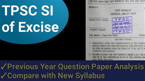 Tpsc Si Of Excise Previous Year Question Paper Analysis Comparison