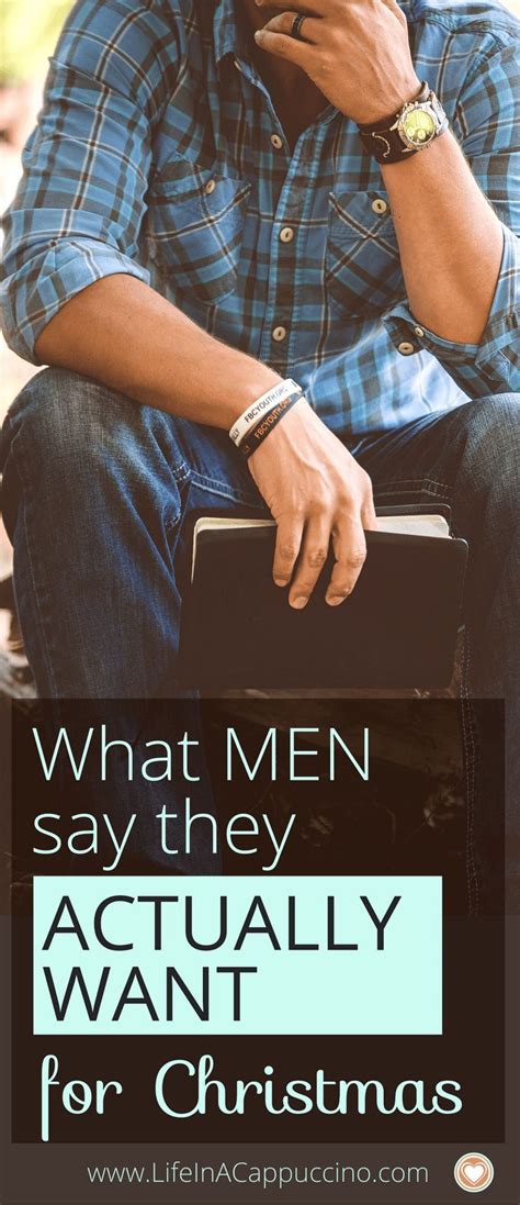 What Men Actually Say They Want For Christmas Ts Ts For Men