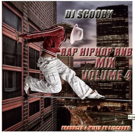Dj Scooby Rap Hip Hop Rnb Mix Vol 4 Mixfreaks Podcast