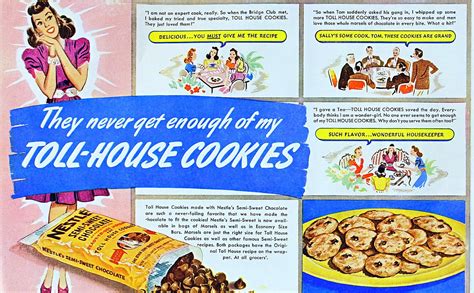 This chocolate chip cookie is everyone's favorite! Dying for Chocolate: Toll House Cookies: Vintage Ad ...
