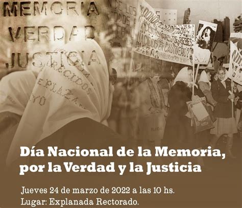 Conmemorarán El Día Nacional De La Memoria Por La Verdad Y La Justicia