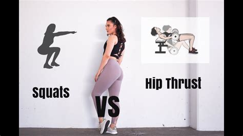 Squats Vs Hip Thrust Youtube