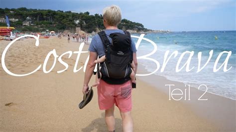 Wandern An Der Costa Brava Teil 2 Vlog 74 Calonge 🇪🇸 Youtube