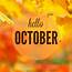 ᐅ Top 14 October Images Greetings And Pictures For WhatsApp  SendScraps