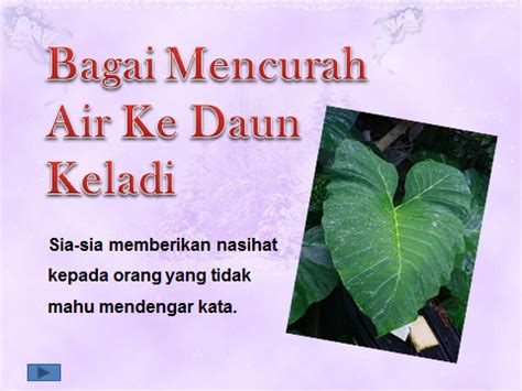 Maksud=orang yang tidak dapat merasai nikmat atau mendapat manfaat daripada sesuatu yang diperoleh. BAHASA MELAYU - PERUMPAMAAN
