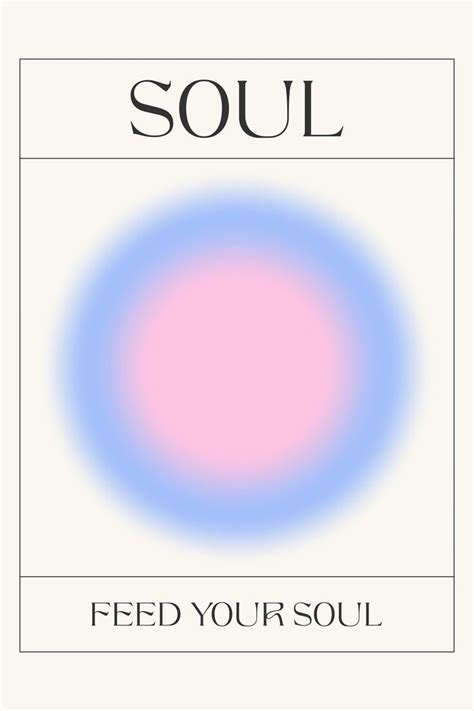 Positive Aura Gradient Soul Poster By Ifelixa Society6 Mind Body