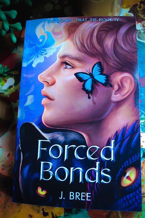 My Thoughts On The Bonds That Tie Series By J Bree Mae Polzine