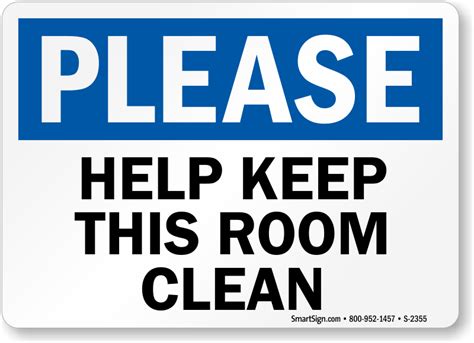 Please Help Keep This Room Clean Sign Sku S 2355