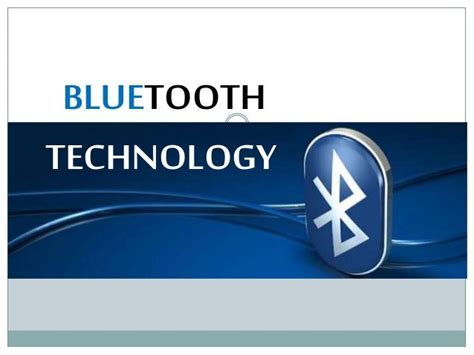 Bluetooth Technology