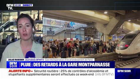 Gare Montparnasse Entre Minutes Et Heures De Retard Pour Les