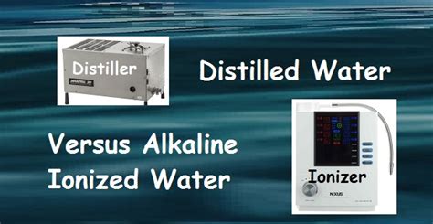 Is Ionized Water The Same As Distilled Water Hompros
