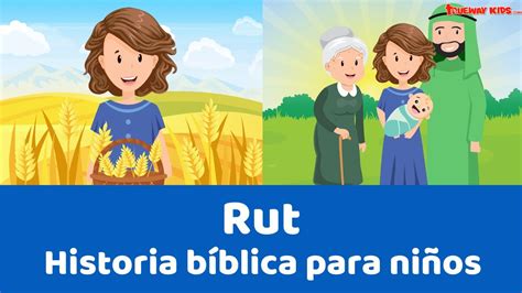 Rut Historia Bíblica Para Niño Youtube