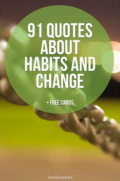 91 habit quotes about change to inspire and nourish your mind + free ...