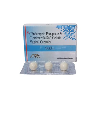 Clindamycin Phosphate Clotrimazole Soft Gelatin Vaginal Capsules Manufacturer Supplier Exporter