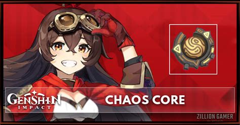 Chaos Core Genshin Impact Zilliongamer