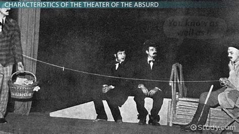 Theater Of The Absurd Definition Characteristics And Examples Lesson