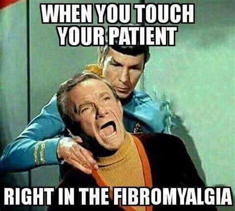 Right In The Fibromyalgia With Images Nurse Humor Medical Humor Nursing Memes