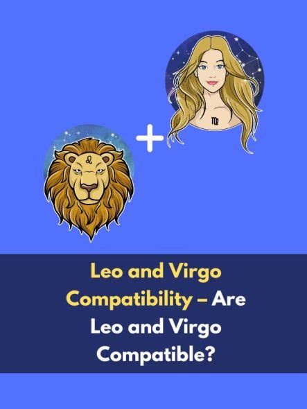 Leo And Virgo Compatibility Are Leo And Virgo Compatible Eastrohelp