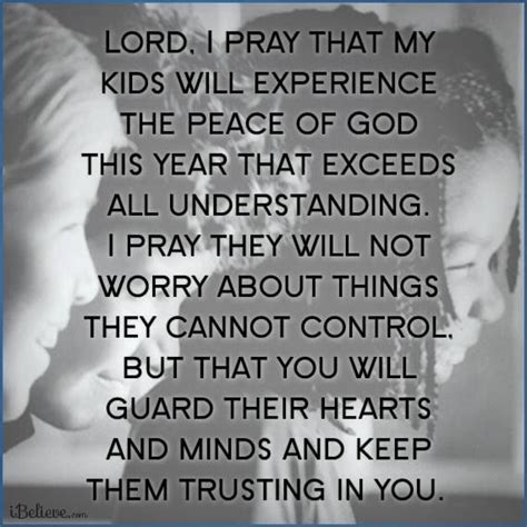 I Pray Prayer For My Children Prayer For Our Children Peace Of God