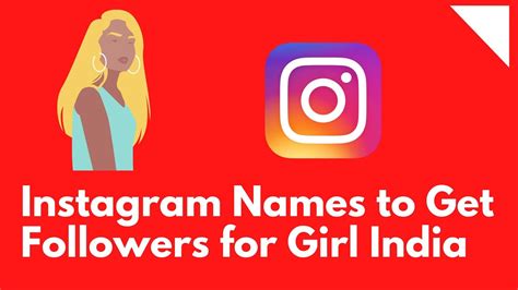 Best Instagram Names To Get Followers For Girl India Instagram