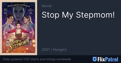 Stop My Stepmom Flixpatrol