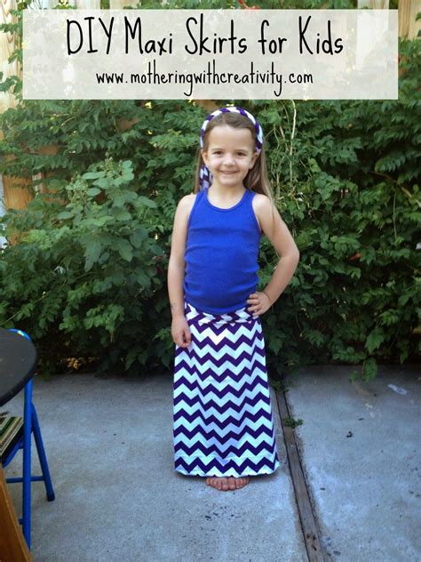 Mothering With Creativity Diy Maxi Skirts For Kids Skirts For Kids