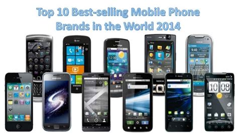 Top 10 best selling mobile phone brands in the world 2014