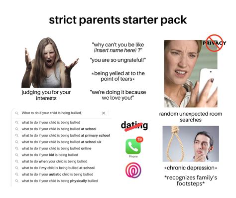 Strict Parents Starter Pack Rstarterpacks Starter Packs Know