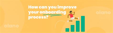 How Can You Improve Your Onboarding Process Olano