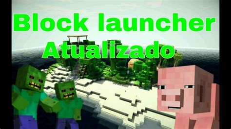 block launcher atualizado para minecraft pe 0 14 0 youtube