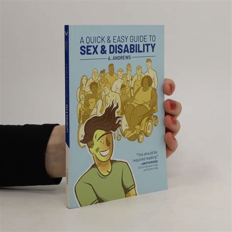 A Quick And Easy Guide To Sex And Disability Andrews A Knihobotcz