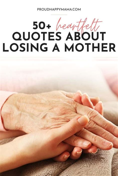 Heartfelt Missing Mom Quotes About Losing A Mother