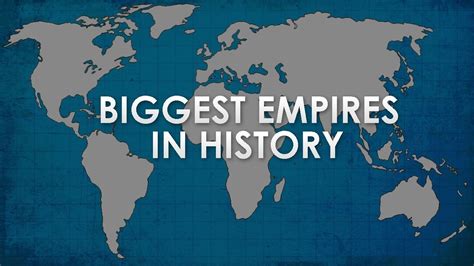 The Biggest Empires In History Of The World Youtube