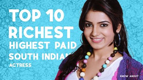 Top 10 Richest And Highest Paid South Indian Actresses 2017 Youtube