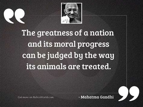 The Greatness Of A Nation Inspirational Quote By Mahatma Gandhi