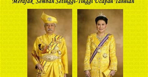 ..WARISAN PERMAISURI MELAYU..: Selamat Hari Keputeraan Yang Di-Pertuan